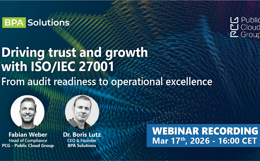 Driving trust and growth with ISO/IEC 27001: insights from our webinar